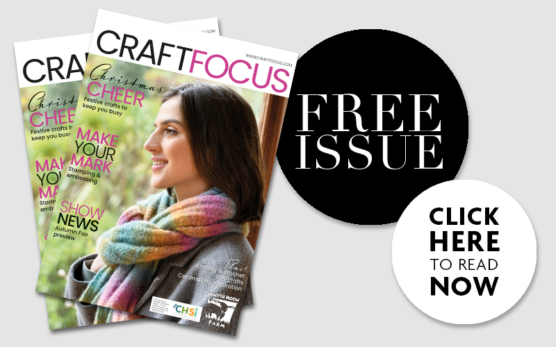 Latest issue of Craft Focus magazine is available now