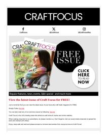 Craft Focus magazine - August 2024 newsletter