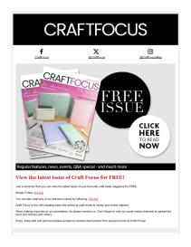 Craft Focus magazine - December 2024 newsletter